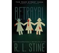 R L Stine Betrayal (Tascabile) Fear Street Saga