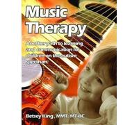 Betsey King Brunk Music Therapy (Tascabile)