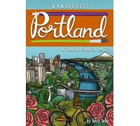 Betsy Beier Wanderlust Portland (Tascabile) Wanderlust Guides