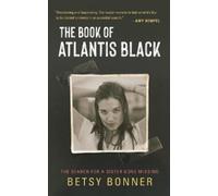 Betsy Bonner The Book of Atlantis Black (Copertina rigida)