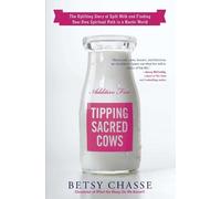 Betsy Chasse Tipping Sacred Cows (Tascabile)