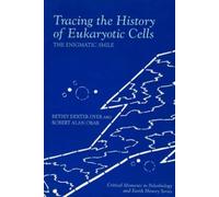 Betsy Dexter Dyer Robert All Tracing the History of Eukaryoti (Copertina rigida)