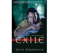 Betsy Dornbusch Exile (Tascabile) Books of the Seven Eyes