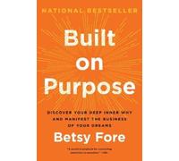 Betsy Fore Built on Purpose (Copertina rigida)