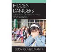 Betsy Gunzelmann Hidden Dangers (Copertina rigida)