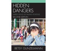 Betsy Gunzelmann Hidden Dangers (Tascabile)