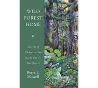Betsy L. Howell Wild Forest Home (Tascabile)