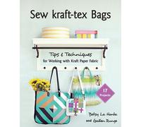 Betsy La Honta Gailen Runge Sew kraft-tex® Bags (Tascabile)