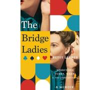 Betsy Lerner The Bridge Ladies (Tascabile)