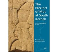 Betsy M. Bryan Richard A. Fazzin The Precinct of Mut at South Karna (Tascabile)