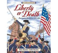 Betsy Maestro Liberty or Death (Copertina rigida) American Story