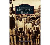 Betsy McDermott Fecto The Northern Litchfield Hills, Connecticut (Tascabile)