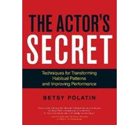 Betsy Polatin The Actor's Secret (Tascabile)