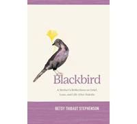 Betsy Stephenson Blackbird (Tascabile)