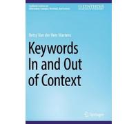 Betsy Van der Veer Martens Keywords In and Out of Context (Tascabile)