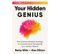 Betsy Wills Alex Ellis Your Hidden Geni (Copertina rigida) (PRESALE 27/02/2025)