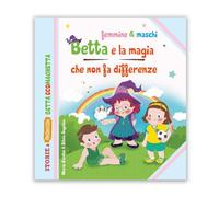 Betta e la magia che non fa differenze