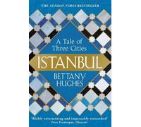 Bettany Hughes Istanbul (Tascabile)