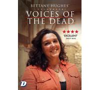 Bettany Hughes' Voices of the Dead (DVD)