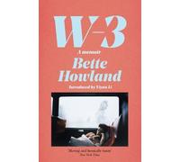 Bette Howland W-3 (Copertina rigida)