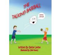 Bette Levine THE Talking Baseball (Tascabile)