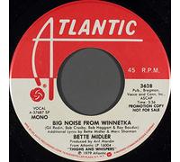 BETTE MIDLER - big noise from winnetka / mono 45 rpm single