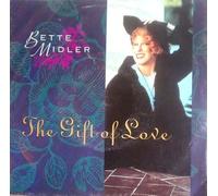 Bette Midler - Gift of love [Single-CD]