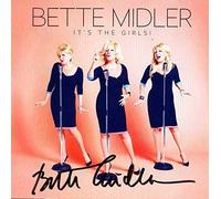 Bette Midler - It's The Girls (Amazon Exclusive Signed Copy) by Bette Midler (2014-12-12)