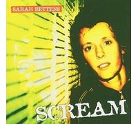 BETTENS, SARAH - SCREAM