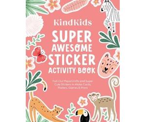 Better Day Books Better Day KindKids Super Awesome Sticker Activity (Tascabile)