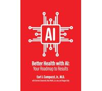 Better Health with AI: Your Roadmap to Results