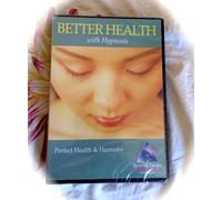 BETTER HEALTH with Hypnosis ~Perfect Health & Harmony~ DVD