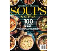Better Homes and Gardens Soups & Stews: 100 Best