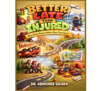 BETTER LATE THAN INJURED: Why Safety Always Matters More Than Speed