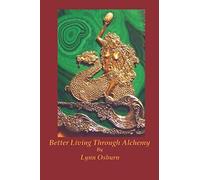 Better Living Through Alchemy