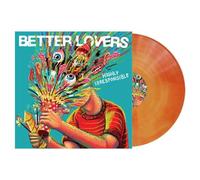 Better Lovers - Highly Irresponsible (Orange Galaxy Coloured) (LP)