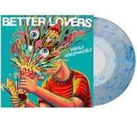 Better Lovers - Highly Irresponsible - Whirlpool