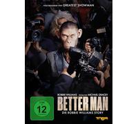 Better Man - Die Robbie Williams Story