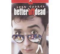 Better Off Dead