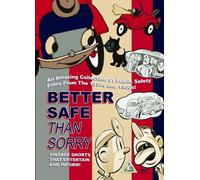 Better Safe than Sorry [DVD]