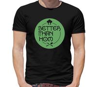 Better Than Chef Hom T-Shirt - Ken - Cinese - Cook - Cibo - Barbecue