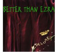 BETTER THAN EZRA DELUXE (COLV) (GATE) (GRN) VINYL LP NUOVO