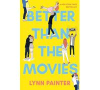 Lynn Painter Better Than the Movies (Tascabile) Better Than the Movies