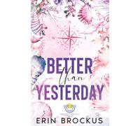 Better than Yesterday