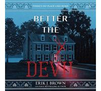 Better the Devil