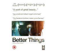 Better Things [ Origine UK, Nessuna Lingua Italiana ]