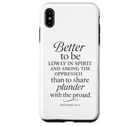 Better To Be Lowly In Spirit Proverbs 16:19 Versetto della Bibbia Pregare Custodia per iPhone XS Max