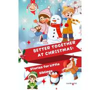 Better Together at Christmas: Stories for Little Siblings