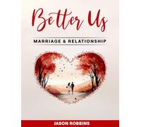 BETTER US: Marriage Workbook