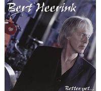 Heerink, Bert - Better Yet